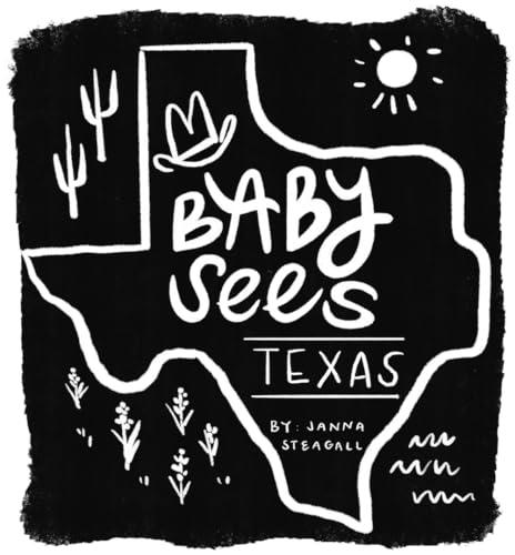 Baby Sees Texas (Baby Sees)