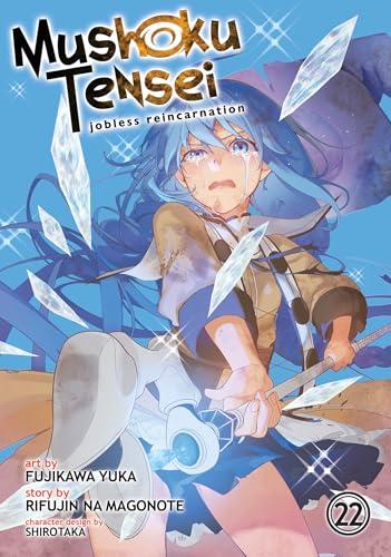 Mushoku Tensei: Jobless Reincarnation (Volume 22)