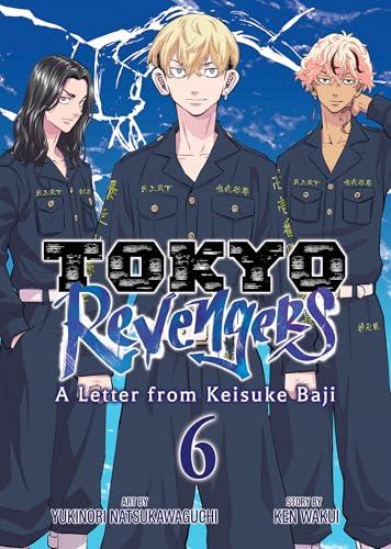 Tokyo Revengers: A Letter From Keisuke Baji (Volume 6)